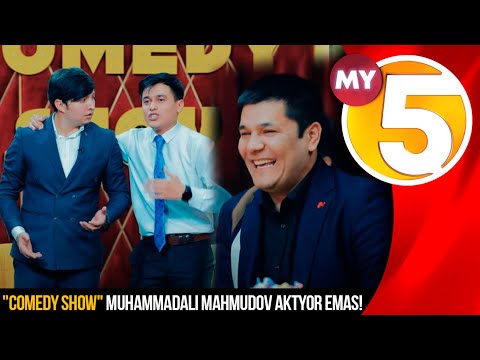 "Comedy show" ko'rsatuvi | Muhammadali Mahmudov aktyor emas!