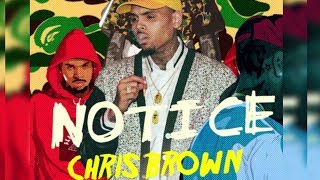 Chris Brown - Notice lyrics Video