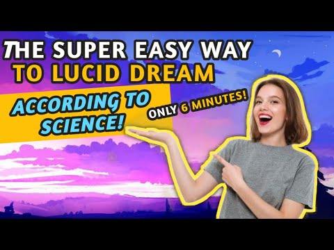 How To Lucid Dream According To Science!