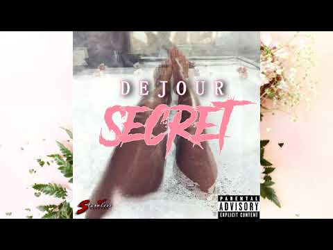 DEJOUR , SECRET (OFFICIAL AUDIO)