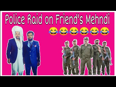 Dost ki mehndi pe police ka chapa | Police Raid on Mehndi | Rj Atif Ayub