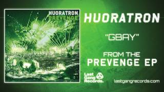 Huoratron - Gbay