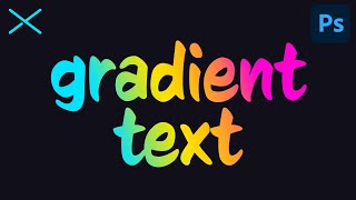How To Make GRADIENT TEXT in Photoshop CC | Easy Tutorial