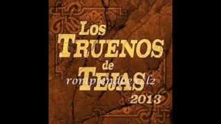 Los Truenos De Tejas - Alegre Serenata 2013