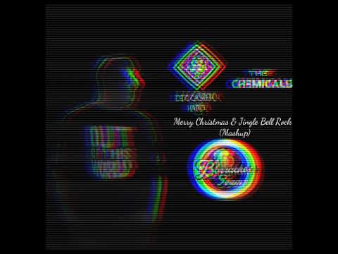 Merry Christmas & Jingle Bell Rock (Mashup) - DIZZASTER HARD Ft. THE CHEMICAL'S