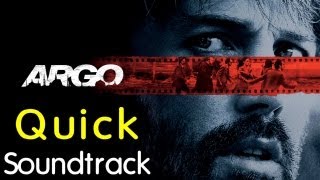 Argo - Quick Soundtrack | Original Soundtrack | Movie