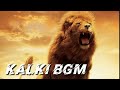 Kalki Bgm