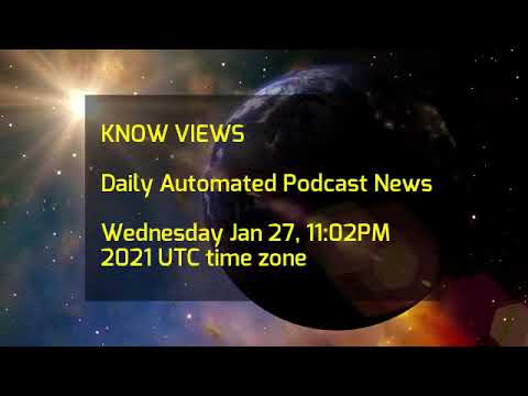 Know Views News 01-27-2021 1102PM UTC.mp4