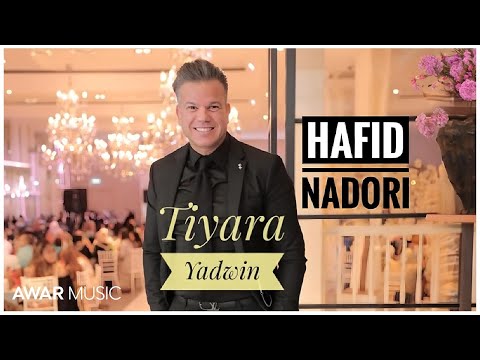 Hafid Nadori - Tiyara Yadwin (izran narif 2020) milouda