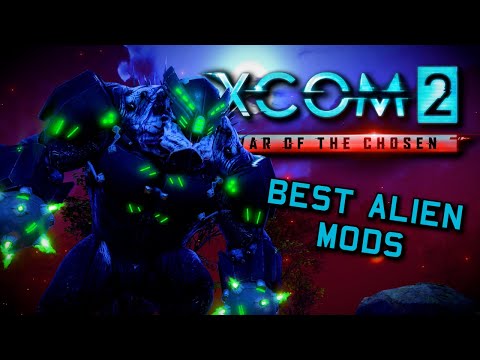 BEST ALIEN MODS For XCOM 2
