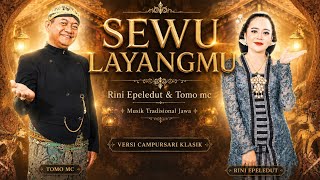 Download lagu SEWU LAYANGMU - Rini Epeledut & Tomo mc mp3