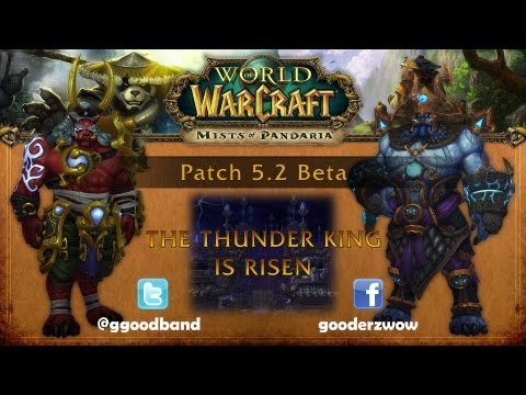 Patch 5.2 - Lei Shen 10 Man Normal Mode // MoP Beta