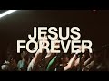 Jesus Forever Feat Lizzie Morgan Red Worship Official Live Video