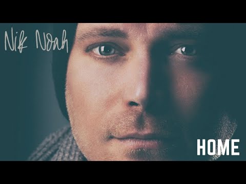 Nik Noah - Home (official video)