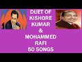 Kishore Kumar And Md Rafi Duet Songs