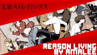 【Bungou Stray Dogs】Opening 2「Reason Living」(English Cover by AmaLee)