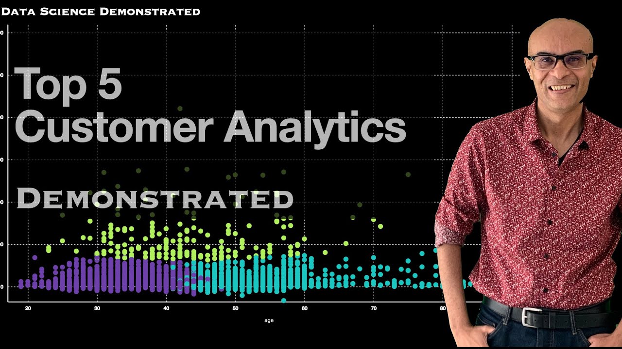Top 5 Customer Analytics - Demonstrated