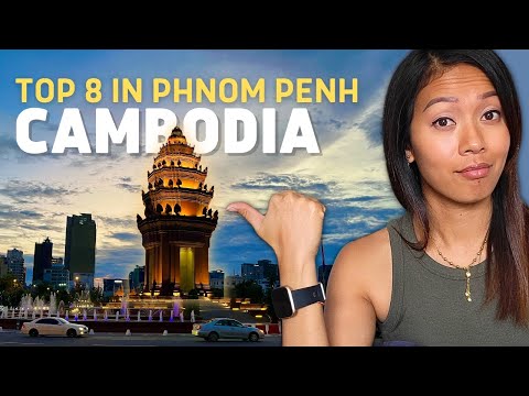 8 Amazing Places You Have to See in Phnom Penh Cambodia!