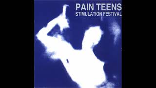 Pain Teens - Indiscreet Jewels