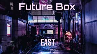 Future Box 【FutureBass】