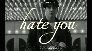 Download lagu jungkook hate you [Acapella version]#jungkook #bts #acapella #new #viral #music mp3