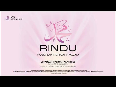 🔴𝗟𝗜𝗩𝗘 𝗡𝗢𝗪 - 𝗥𝗜𝗡𝗗𝗨 𝗬𝗔𝗡𝗚 𝗧𝗔𝗞 𝗣𝗘𝗥𝗡𝗔𝗛 𝗣𝗔𝗗𝗔𝗠 |  𝗨𝗦𝗧𝗔𝗗𝗭𝗔𝗛 𝗛𝗔𝗟𝗜𝗠𝗔𝗛 𝗔𝗟𝗔𝗬𝗗𝗥𝗨𝗦