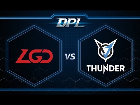 LGD vs VGJ.Thunder Game 2 - DPL Season 5 - Top: Group B - @Basskip