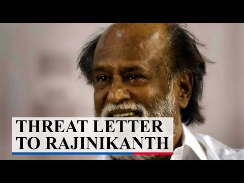  अभिनेता रजनीकांत को धमकी...!