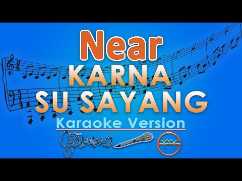 Near karna su sayang ft dian sorowea karaoke lirik tanpa vokal by gmusic