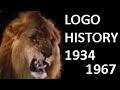 MGM Tanner The Lion Logo History 1934 1967