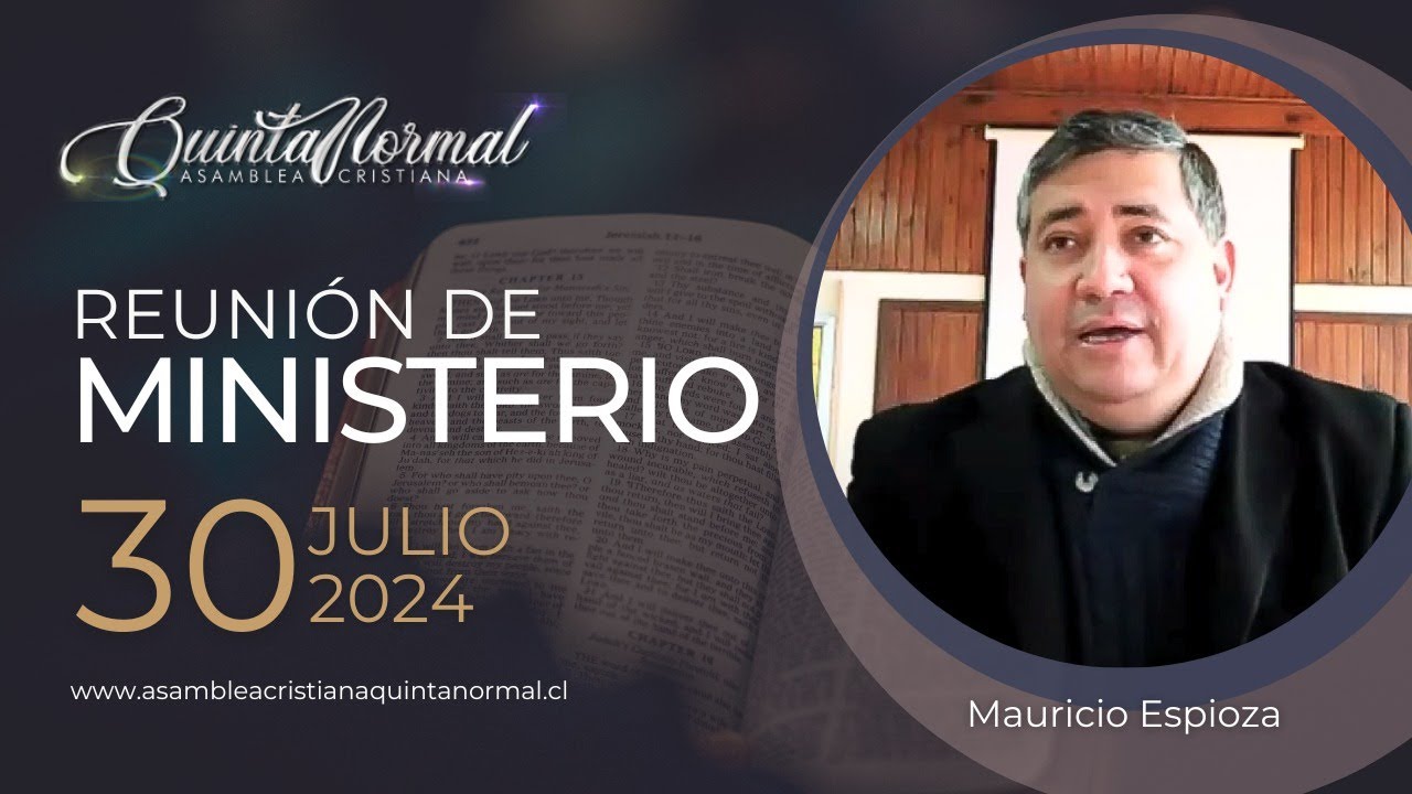 Miniatura de Reunión de Ministerio - 30/07/2024 | Mauricio Espinoza