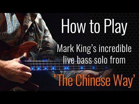 ‘How to Play Mark King’s INCREDIBLE live bass solo from ‘The Chinese Way’