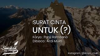 Download lagu SURAT CINTA UNTUK(?) || Puisi Panji Ramdana mp3 Download lagu SURAT CINTA UNTUK(?) || Puisi Panji Ramdana mp3