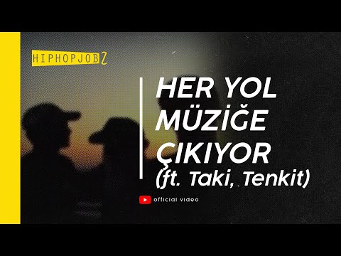Joker ft. Taki, Tenkit - Her Yol Müziğe Çıkıyor | official video