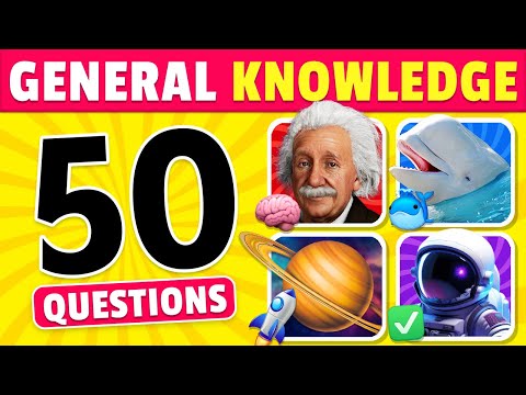 How Good is Your General Knowledge? Take This 50-Question Quiz To Find Out!