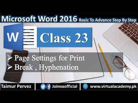 Microsoft word complete course| Page settings | Print Settings | Break | Hyphenation 23