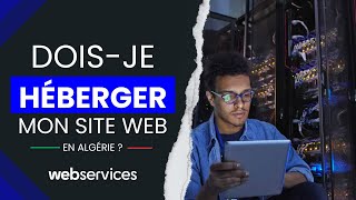Dois-je héberger mon site web en Algérie ou à l'étranger ? #web #algér