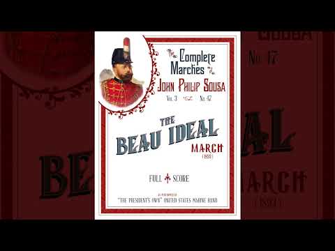 The Beau Ideal March by John Philip Sousa