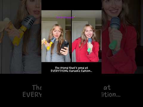 #pov The friend that’s good at EVERYTHING: Karaoke edition…