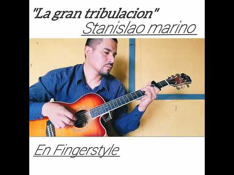 La Gran Tribulación - Stanislao Marino