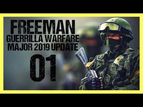 "MAJOR 2019 UPDATE" Freeman Guerrilla Warfare Gameplay PC Let's Play Part 1