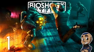 RAPTURE | BioShock Remastered (The Collection) | Part 1 | Gameplay Walkthrough [PS4 Xbox One PC]