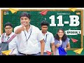 11-B || Episode - 1 || Narikootam || Tamada Media