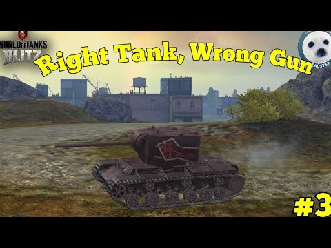 Wotb: Right Tank Wrong Gun #3