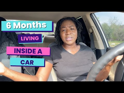 Living In A Car | 6 Months Living In My Car!