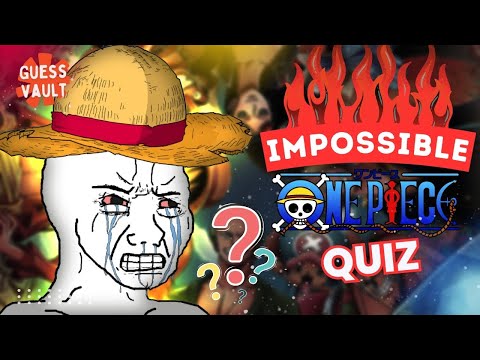 Ultimate One Piece Quiz 120 Questions - Test Your Knowledge