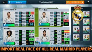 How To Import Real Face Of All Real Madrid Players