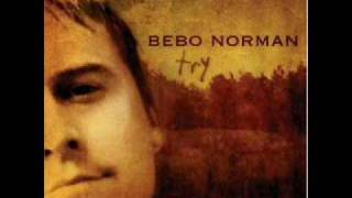 How you love me - Bebo Norman