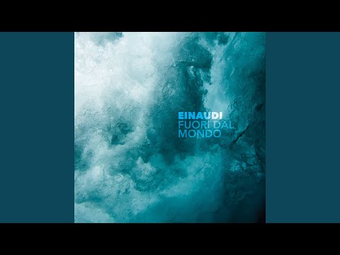 Einaudi: Fuori Dal Mondo (Remastered 2020)