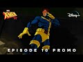 Marvel Animation's X-Men '97 - EPISODE 10 (FINAL) PROMO TRAILER (2024) | Disney+